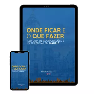 Imagem de capa para o Ebook Onde Ficar e  o Que Fazer - Seu Guia de Acomodações e Experiências em MADRID