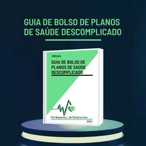 Imagem de capa para o Ebook Guia de Bolso de Planos de Saúde Descomplicado