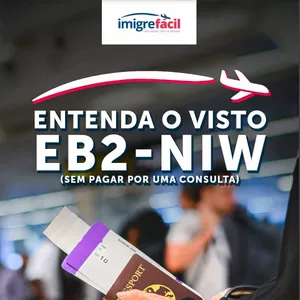 Imagem de capa para o Ebook ENTENDA O VISTO EB2 NIW (sem pagar por uma consulta) 