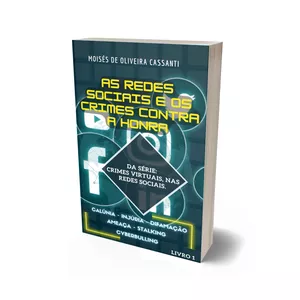 Imagem de capa para o Ebook as redes sociais e os crimes contra a honra