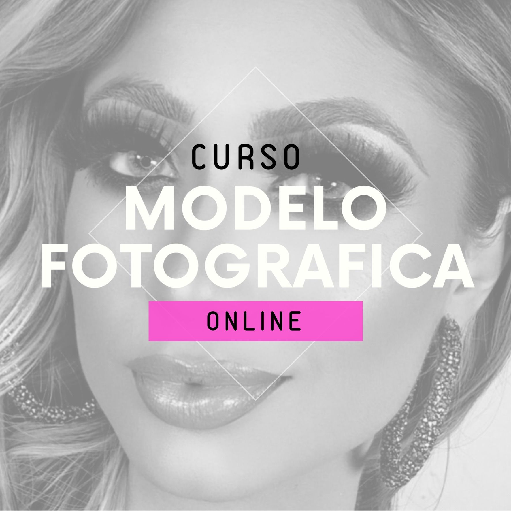 Curso CURSO PREPARATÓRIO PARA MODELO FOTOGRÁFICA 