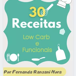 Imagem de capa para o Ebook E-Book de Receitas Saudáveis Lowcarb e Funcional
