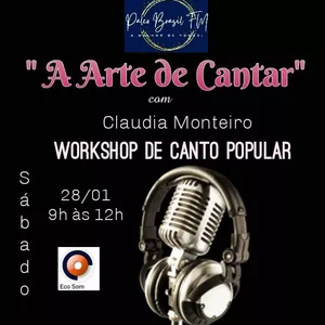 Imagem de capa para o Evento presencial Workshop de Canto " A Arte de Cantar"