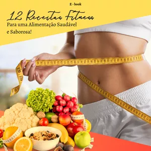 Imagem de capa para o Ebook Acelere seus resultados: 12 receitas fitness deliciosas para turbinar sua dieta