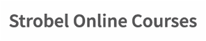 Strobel Online Courses