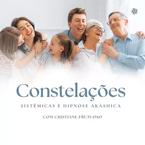 Imagem de capa para o Curso online Curso Constelações e Hipnose Akáshica