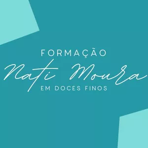 Imagem de capa para o Curso online Formação Nati Moura em Doces Finos - 2024