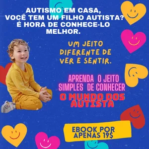 Imagem de capa para o Ebook AUTISMO UM JEITO DIFERENTE DE VER E SENTIR