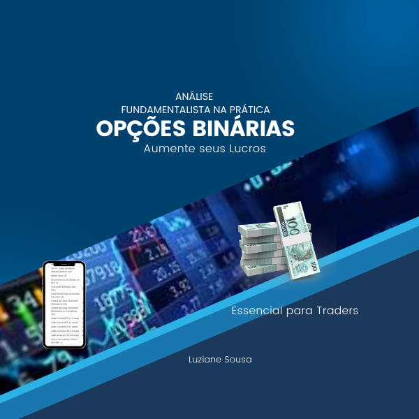 ANÁLISE  FUNDAMENTALISTA NA PRÁTICA PARA OPÇÕES BINÁRIAS