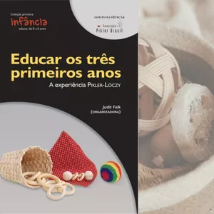 Imagem de capa para o Curso online Grupo de Estudos: EDUCAR OS TRÊS PRIMEIROS ANOS A experiência Pikler-Loczy