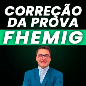 Imagem de capa para o Curso online CORREÇÃO DA PROVA FHEMIG