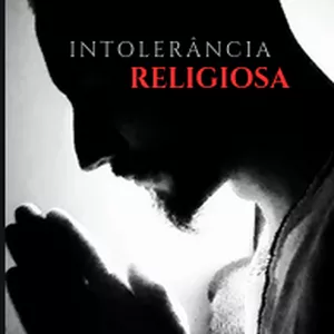 Imagem de capa para o Ebook Intolerância Religiosa