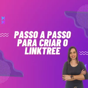 Imagem de capa para o Curso online Passo a passo para fazer um linktree 
