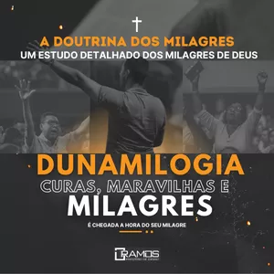 Imagem de capa para o Curso online CURSO DE DUNAMILOGIA - O ESTUDO DOS MILAGRES, CURAS, E MARAVILHAS