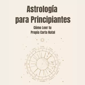 Imagen de portada para Ebook Astrología para Principiantes: Cómo Leer tu Propia Carta Natal