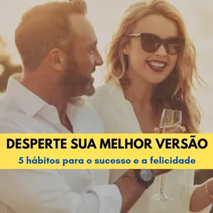 Imagem de capa para o Ebook DESPERTE SUA MELHOR VERSÃO