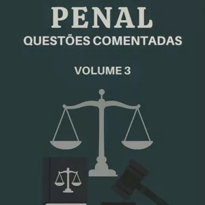 Imagem de capa para o Ebook Direito Penal – Questões Comentadas (Volume 3)