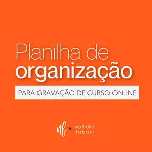 Imagem de capa para o Curso online Planilha de Organização para Gravação de Curso Online 