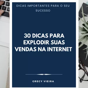 Imagem de capa para o Ebook 30 dicas para explodir suas vendas na internet 