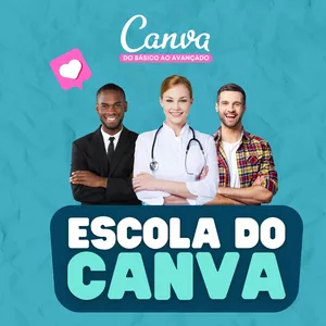 Escola do Canva por Agência Borges