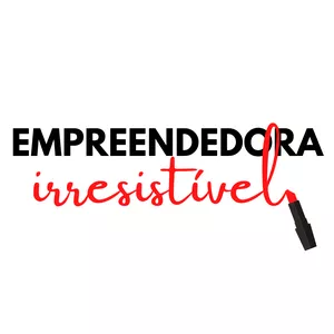 Imagem de capa para o Curso online Empreendedora Irresistível