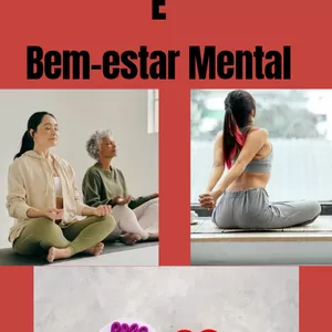 Imagem de capa para o Ebook "Guia Prático para Melhorar Seu Bem-Estar Físico e Mental"