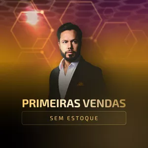 Imagem de capa para o Curso online Primeiras Vendas Sem Estoque