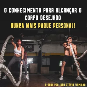 Imagem de capa para o Ebook O conhecimento para alcançar o corpo desejado