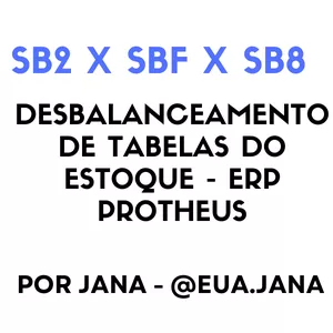 Imagem de capa para o Ebook Desbalanceamento de tabelas SB2 SBF SB8