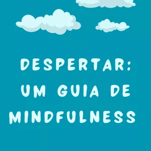 Imagem de capa para o Ebook Despertar: Um Guia de Mindfulness 