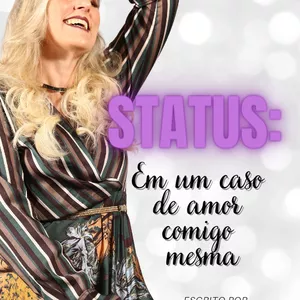 Imagem de capa para o Ebook Status: Em um Caso de Amor Comigo Mesma