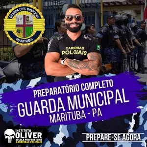 Imagem do curso 👮‍♂️ Preparatório Completo GUARDA MUNICIPAL de Marituba👮‍♂️ GCM - Instituto Óliver
