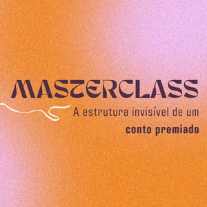 Imagem do curso A estrutura invisível de um conto premiado