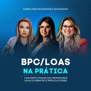 Imagem do curso PRIMEIROS PASSOS DO BPC/LOAS