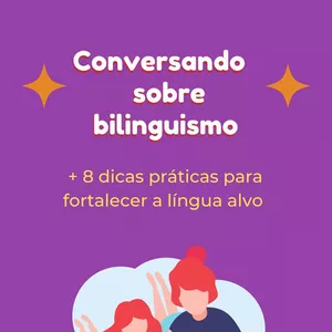 Imagem de capa para o Ebook Livro Digital - Conversando sobre Bilinguismo