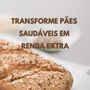 Imagem de capa para o Ebook O Guia Completo do Pão Saudável: Do Forno à Renda Extra