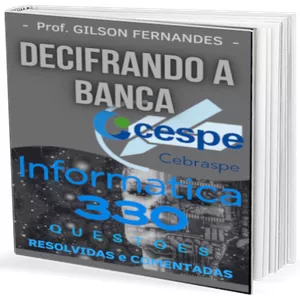 Imagem DECIFRANDO A BANCA CEBRASPE/CESPE - 330 Questões resolvidas e comentadas