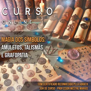 Imagem de capa para o Curso online Magia dos Símbolos: Amuletos, Talismãs e Grafopatia