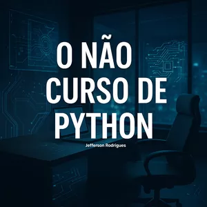 Imagem de capa para o Ebook O NÃO CURSO DE PYTHON - Manual Prático para a Área Fiscal
