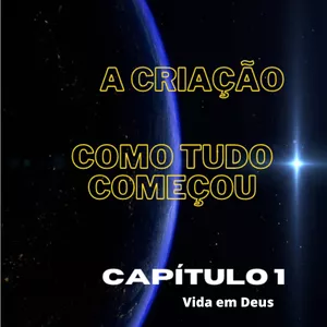 Imagem de capa para o Ebook Gênesis: O Início de Tudo. Capítulo 1.