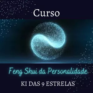 Imagem de capa para o Curso online Curso Feng Shui da Personalidade - Ki das 9 estrelas 