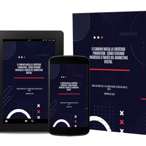 Imagen de portada para Ebook El camino hacia la libertad financiera: cómo generar ingresos a través del Marketing Digital