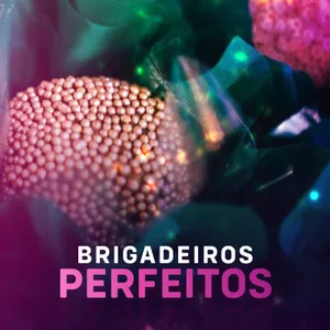 Imagem de capa para o Curso online O Brigadeiro Perfeito