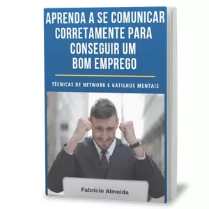 Imagem de capa para o Ebook Aprenda a se comunicar corretamente para conseguir um bom emprego