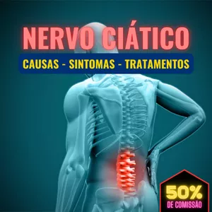 Imagem de capa para o Ebook NERVO CIÁTICO / CAUSAS - SINTOMAS - TRATAMENTOS