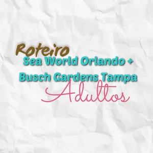 Imagem principal do produto Combo Roteiro para adultos - Sea World Orlando + Busch Gardens Tampa