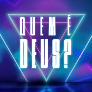 Imagem de capa para o Curso online Quem é Deus?