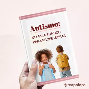 Imagem de capa para o Ebook Autismo: Um Guia Prático para Professoras