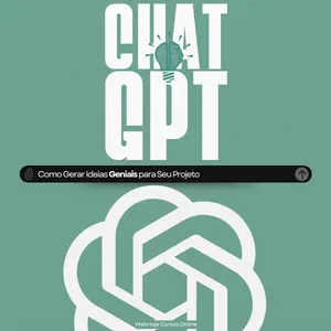 Imagem de capa para o Ebook Chat GPT: Como Gerar Ideias Geniais para Seu Projeto