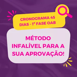 Imagem de capa para o Ebook CRONOGRAMA DE 45 DIAS - 1ª FASE OAB